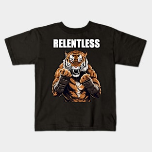 Motivational Quote Relentless Tiger Boxer Motivation Kids T-Shirt